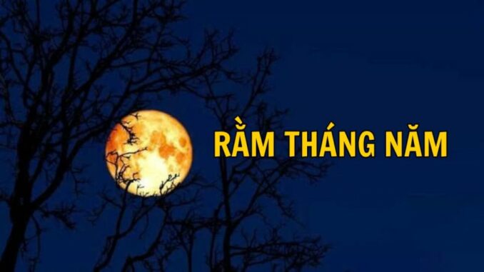 Người xưa nói: Rằm tháng 5 âm là ngày đ-ộ-c, dễ phát sinh tai ương, làm ngay 4 việc này để giải vận xui Người xưa nói: Rằm tháng 5 âm là ngày đ-ộ-c, dễ phát sinh tai ương, làm ngay 4 việc này để giải vận xui